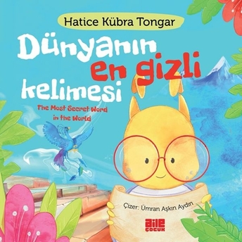 Dünyanın En Gizli Kelimesi Hatice Kübra Tongar