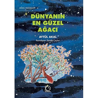 Dünyanın En Güzel Ağacı Aytül Akal