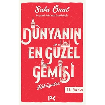 Dünyanın En Güzel Gemisi Safa Önal