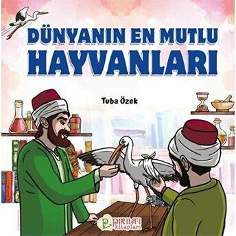 Dünyanın En Mutlu Hayvanları Tuba Özek