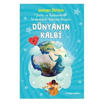 Dünyanın Kalbi Osman Öztürk