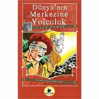 Dünya'nın Merkezine Yolculuk Jules Verne