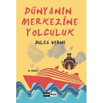 Dünyanın Merkezine Yolculuk Jules Verne