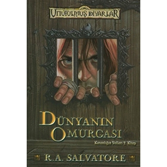 Dünyanın Omurgası Karanlığın Yolları 2. Kitap R. A. Salvatore