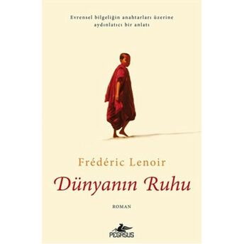 Dünyanın Ruhu Frederic Lenoir