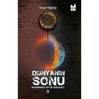 Dünyanın Sonu 3 Yusuf Yiğitalp