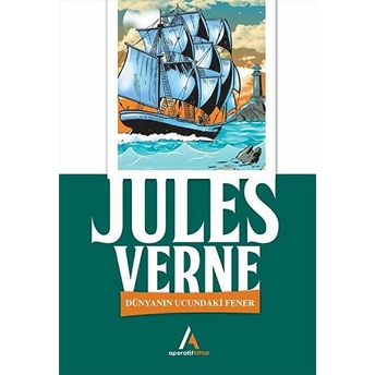 Dünyanın Ucundaki Fener Jules Verne