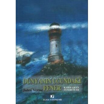 Dünyanın Ucundaki Fener Jules Verne