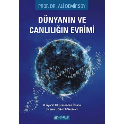 Dünyanın Ve Canlılığın Evrimi