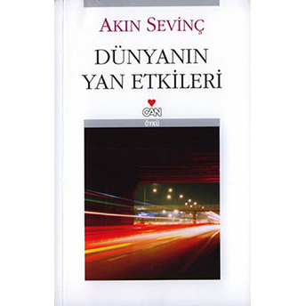 Dünyanın Yan Etkileri Akın Sevinç