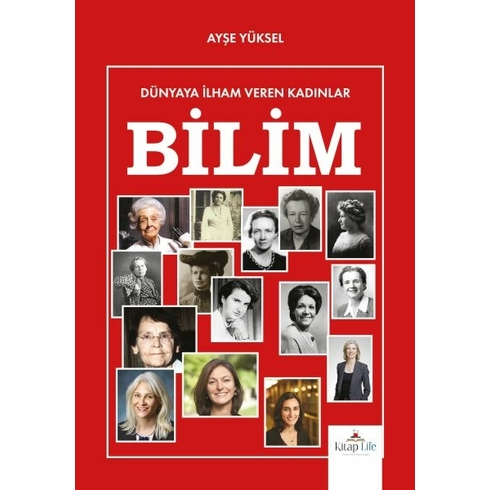 Dünyaya Ilham Veren Kadınlar Bilim Ayşe Yüksel