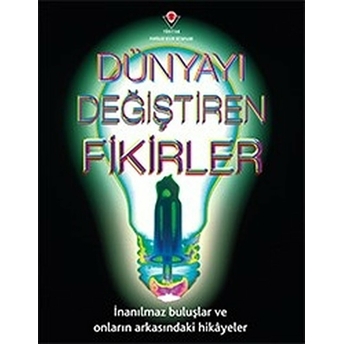 Dünyayı Değiştiren Fikirler