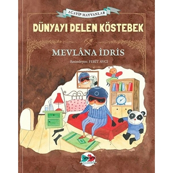 Dünyayı Delen Köstebek (Ciltli) Mevlana Idris