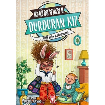 Dünyayı Durduran Kız - Bitli Evin Kahramanı Selcen Yüksel Arvas