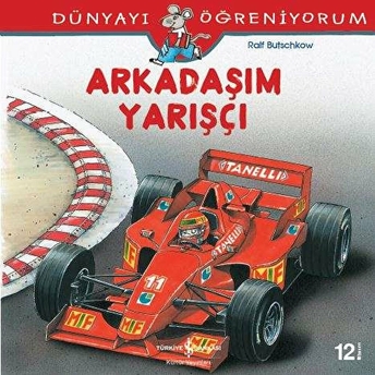 Dünyayı Öğreniyorum - Arkadaşım Yarışçı Ralf Butschkow