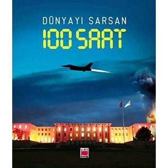 Dünyayı Sarsan 100 Saat Kolektif