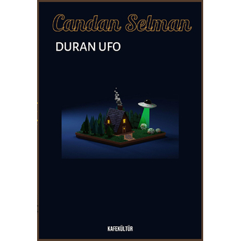 Duran Ufo - Candan Selman