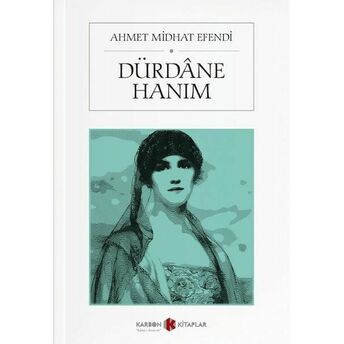 Dürdane Hanım Ahmet Midhat Efendi