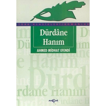 Dürdane Hanım Ahmet Mithat Efendi