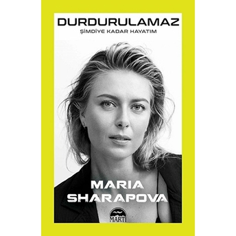 Durdurulamaz Maria Sharapova