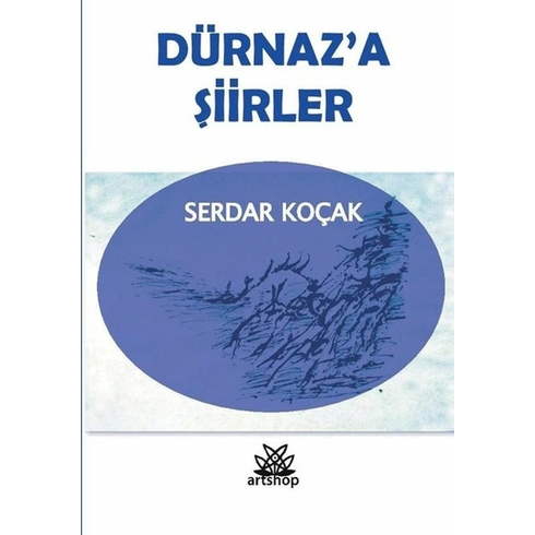 Dürnaz'a Şiirler