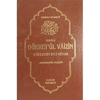 Dürret'Ül Vaizin Cilt: 2 Ciltli Abdulkadir Akçiçek