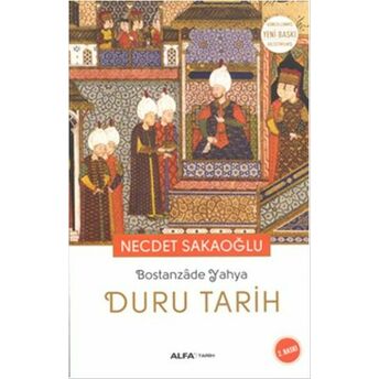 Duru Tarih - Bostanzade Yahya Necdet Sakaoğlu