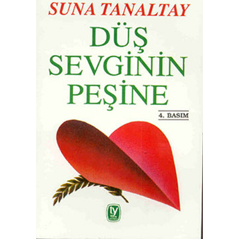 Düş Sevginin Peşine-Suna Tanaltay