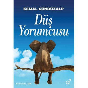 Düş Yorumcusu Kemal Gündüzalp