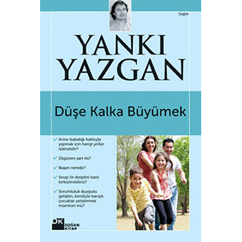 Düşe Kalka Büyümek Yankı Yazgan