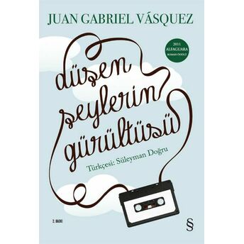 Düşen Şeylerin Gürültüsü Juan Gabriel Vasquez