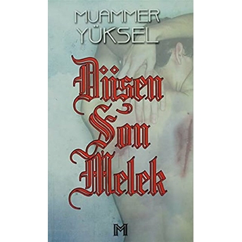 Düşen Son Melek Muammer Yüksel