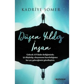 Düşen Yıldız Insan Kadriye Somer