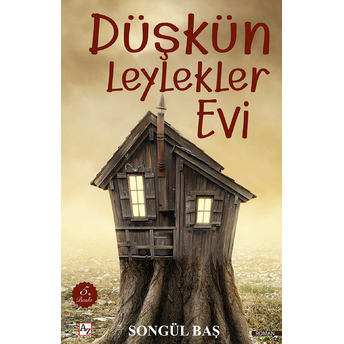 Düşkün Leylekler Evi Songül Baş