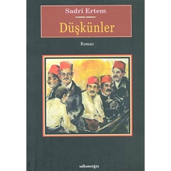 Düşkünler Sadri Ertem