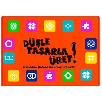 Düşle Tasarla Üret! Parçadan Bütüne Bir Dünya Tasarla Kolektif