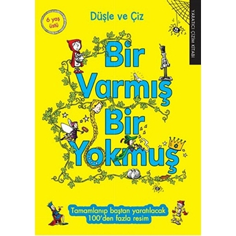 Düşle Ve Çiz Bir Varmış Bir Yokmuş Kolektif