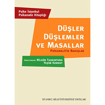 Düşler Düşlemler Ve Masallar Derleme