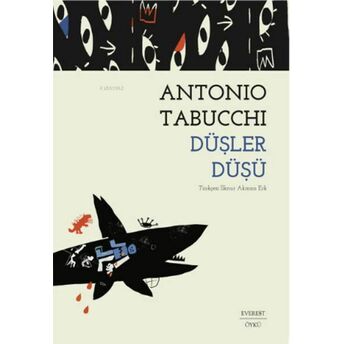 Düşler Düşü Antonia Tabucchi