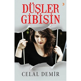 Düşler Gibisin