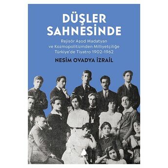 Düşler Sahnesinde Nesim Ovadya Izrail