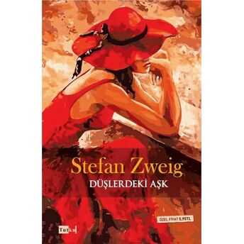 Düşlerdeki Aşk Stefan Zweig