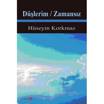 Düşlerim / Zamansız