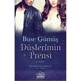 Düşlerimin Prensi 1.Cilt Ciltli Buse Gümüş