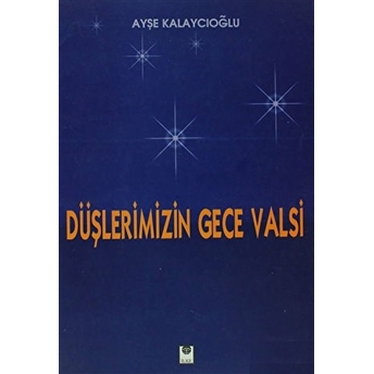 Düşlerimizin Gece Valsi