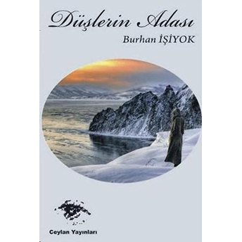 Düşlerin Adası Burhan Işiyok