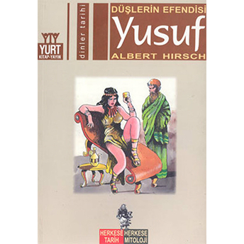 Düşlerin Efendisi Yusuf Albert Hirsch