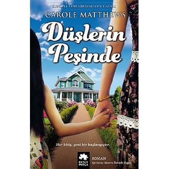 Düşlerin Peşinde Carole Matthews