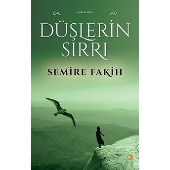 Düşlerin Sırrı Semire Fakih