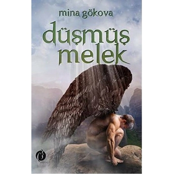 Düşmüş Melek Mina Gökova